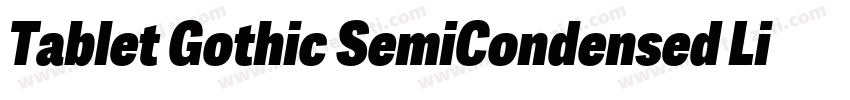Tablet Gothic SemiCondensed Light字体转换